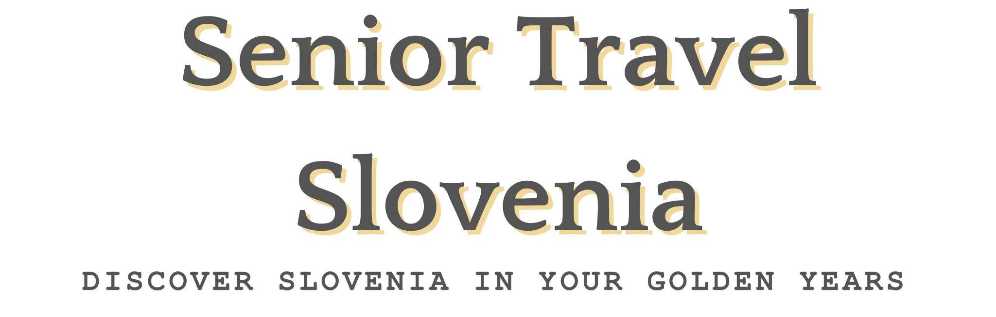 Senior Travel Slovenia